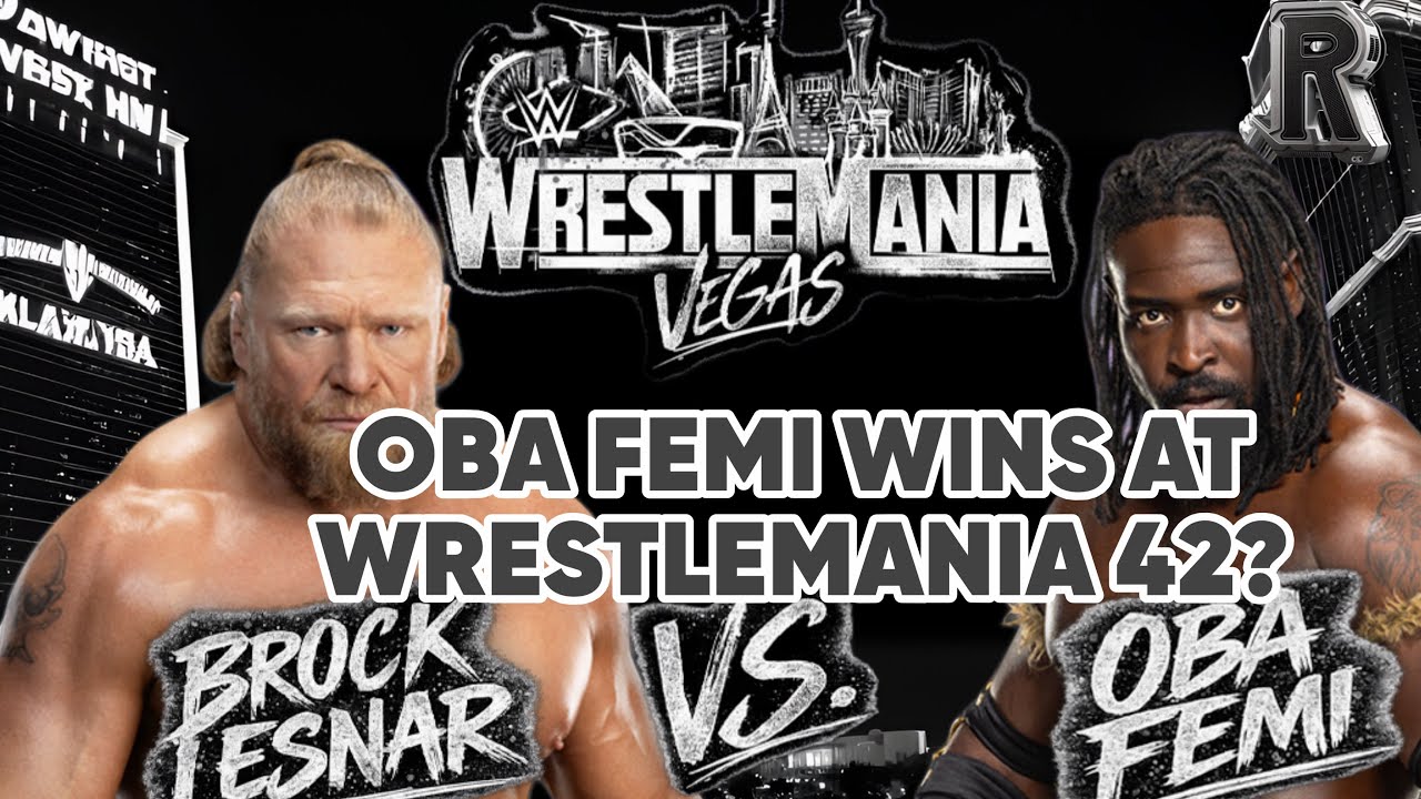 Победа Оба Феми над Броком Леснаром на WrestleMania 42 — лучшая идея.