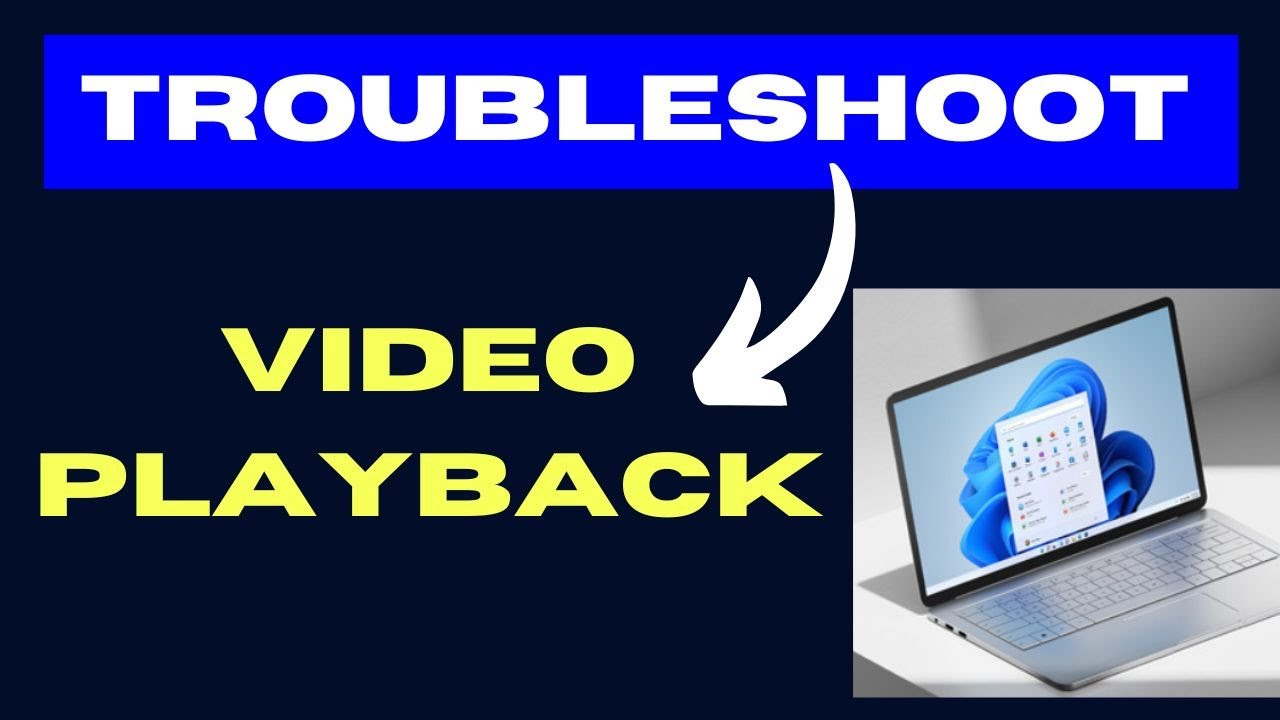 Run Windows 11 Video Playback Troubleshooter to Fix Video Errors