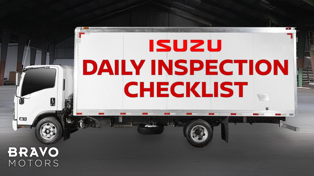 Isuzu Truck Daily Inspection Checklist - The Vehicle Guide Ep. 8