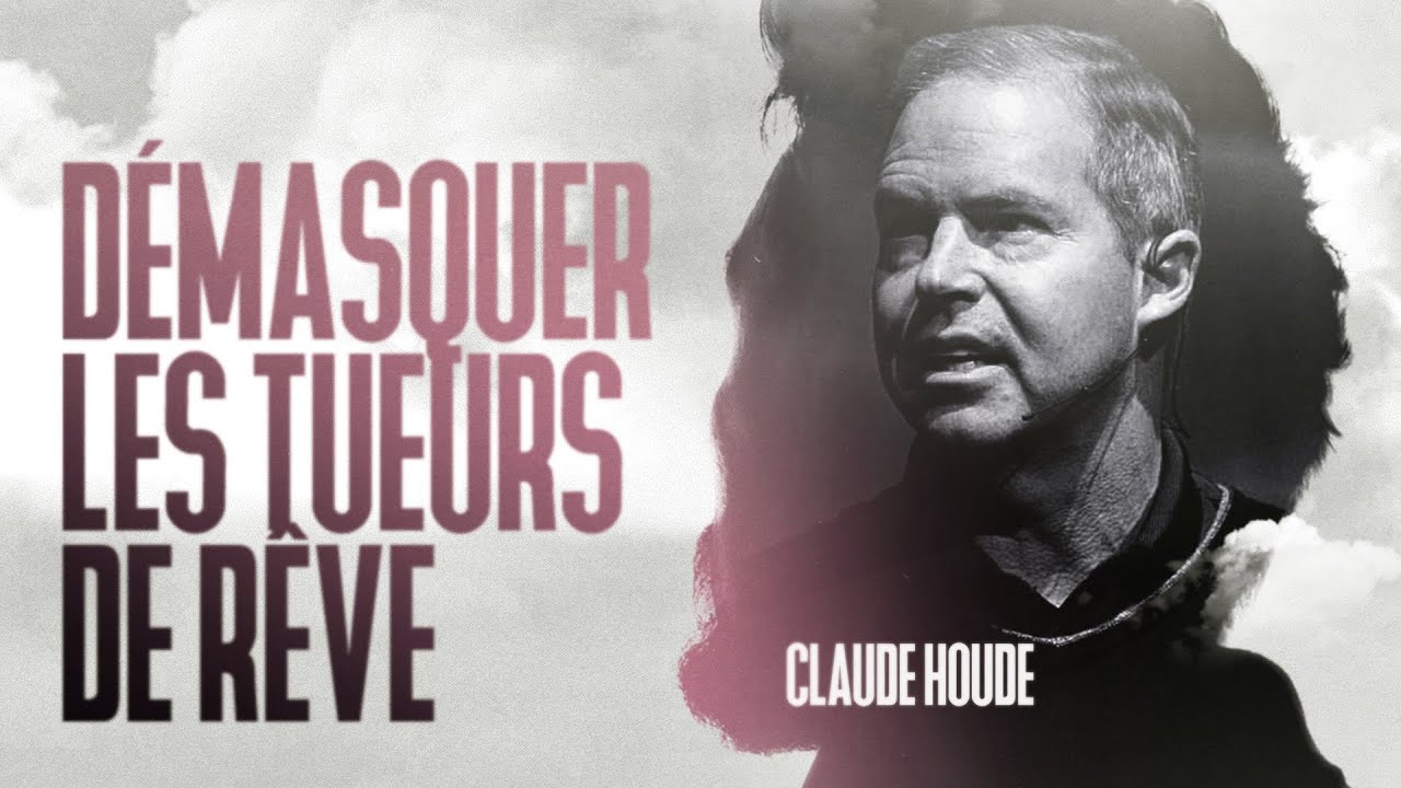 Démasquer les tueurs de rêve | Genèse 39 | Claude Houde