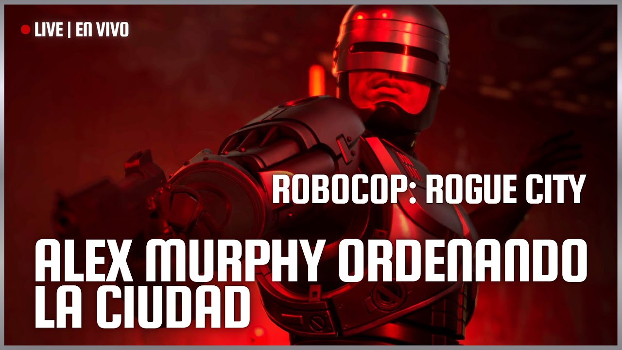 Robocop: Rogue City | Alex Murphy ordenando la ciudad | PS5