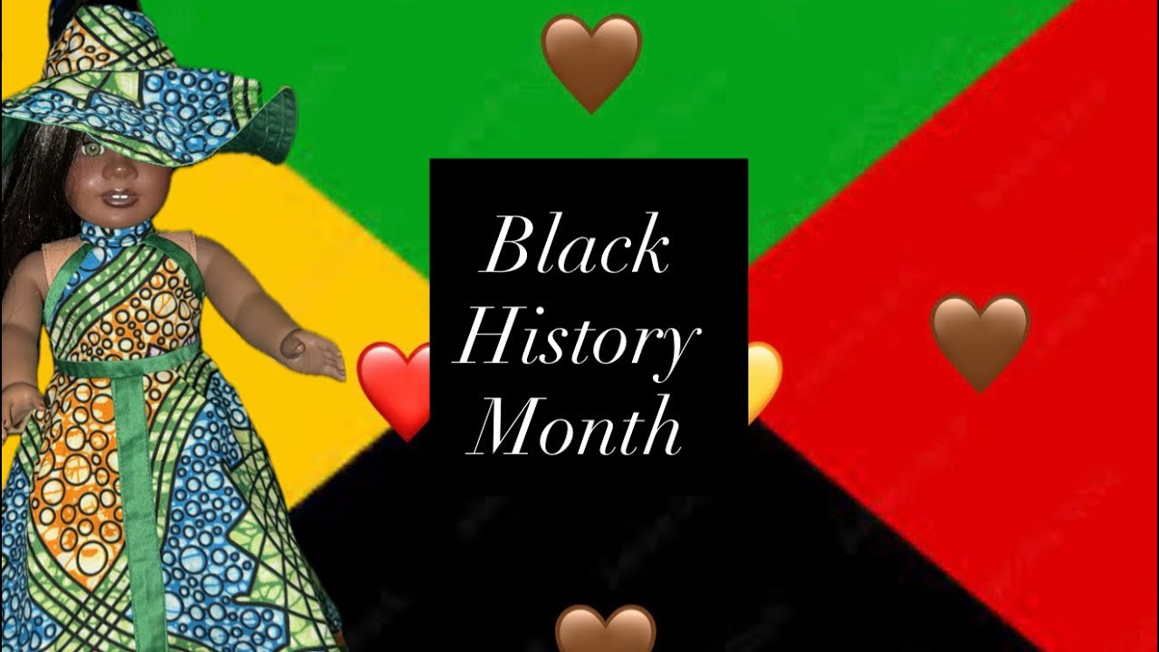 Dressing my dolls for Black History Month Month