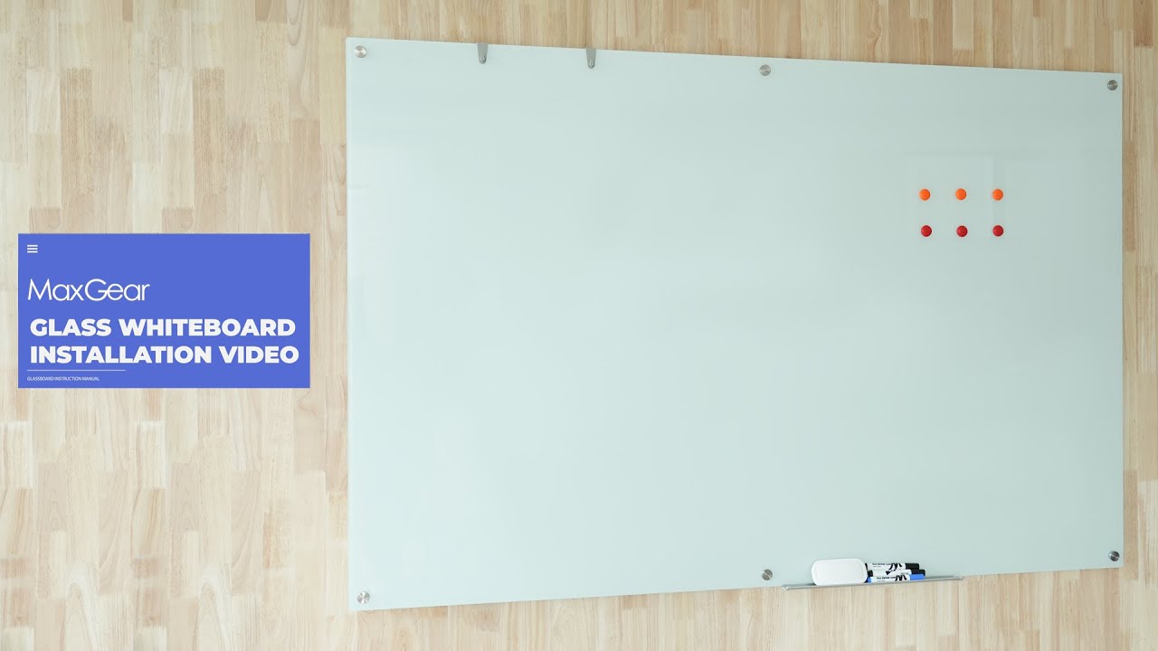 MaxGear Glass WhiteBoard &ndash; Full Install Guide