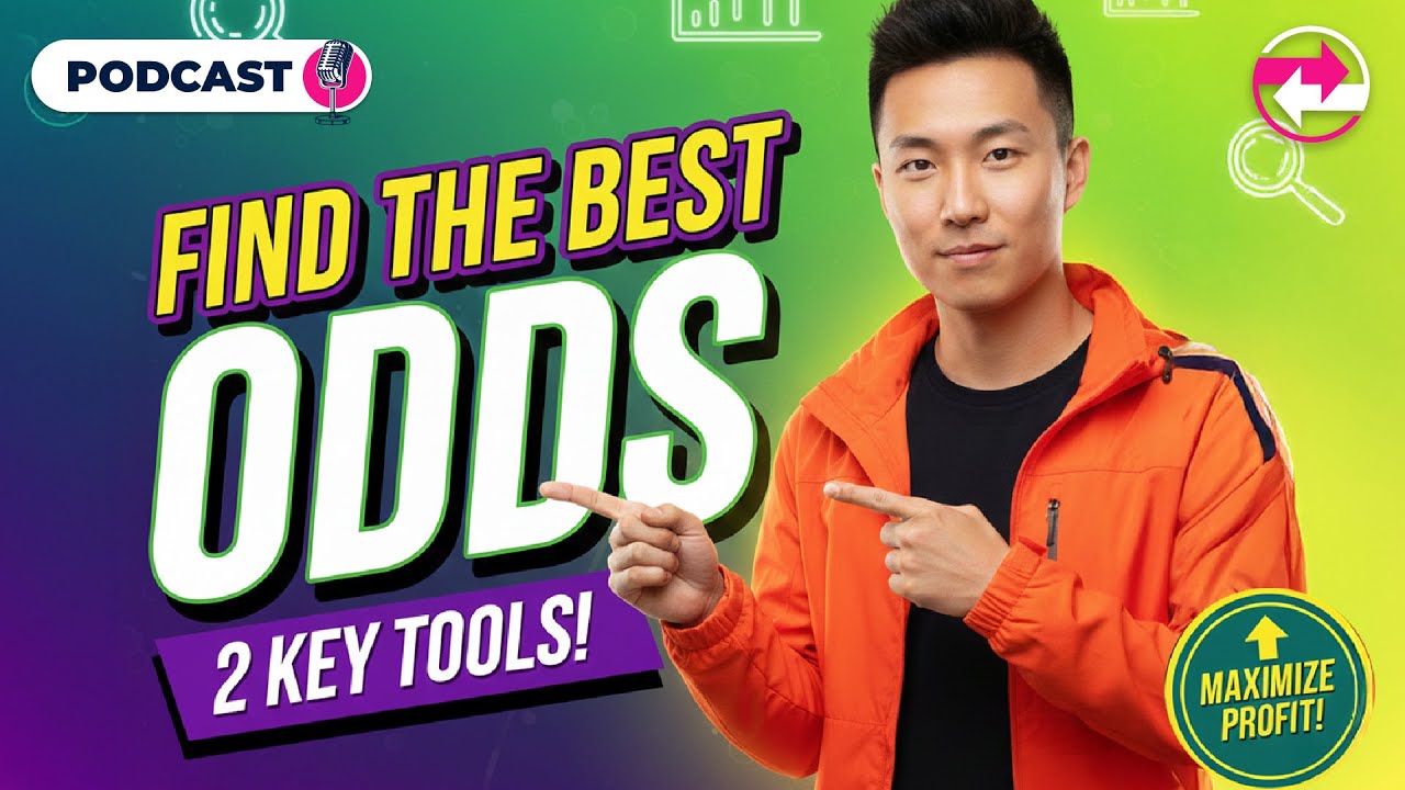 How to Find the Best Odds for Matched Betting 2 Key Tools