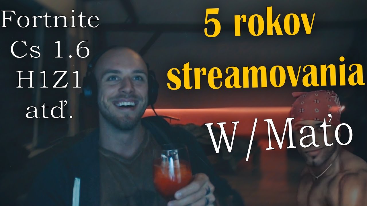 Restt - 5 rokov streamu - Cs 1.6,Fortnite atď. w/Maťo