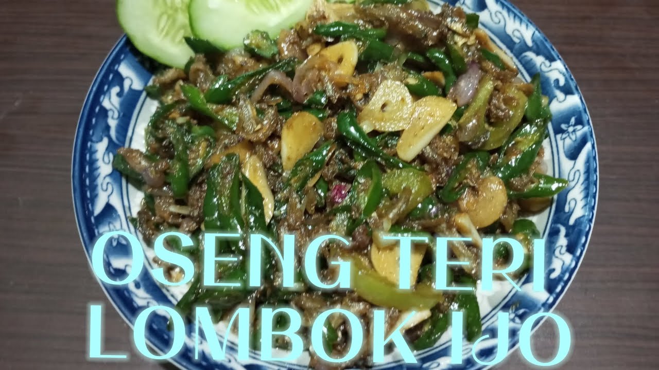 RESEP OSENG TERI LOMBOK IJO