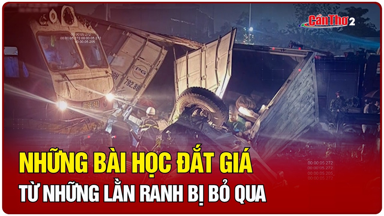Những bài học đắt giá từ những lằn ranh bị bỏ qua | Cần Thơ