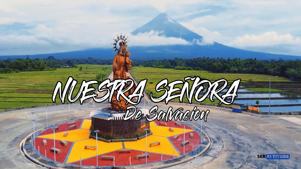 Nuestra Señora de Salvacion l Legazpi City Albay
