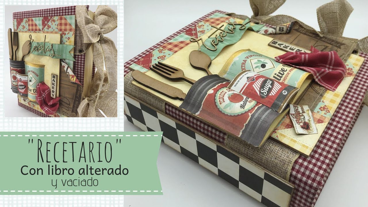 Tutorial, Recetario con libro alterado y vaciado