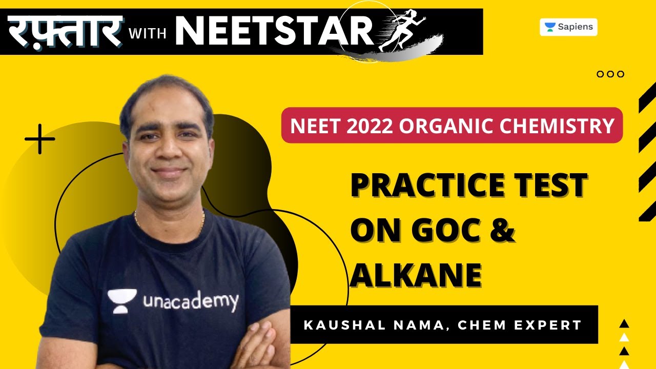 📌Practice Test on GOC & Alkane | NEET Organic Chemistry Questions💯| NEET 2022 Preparation🔥