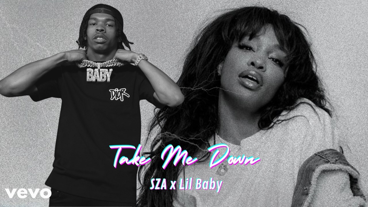 SZA ft. Lil Baby - Take Me Down (Official Audio)