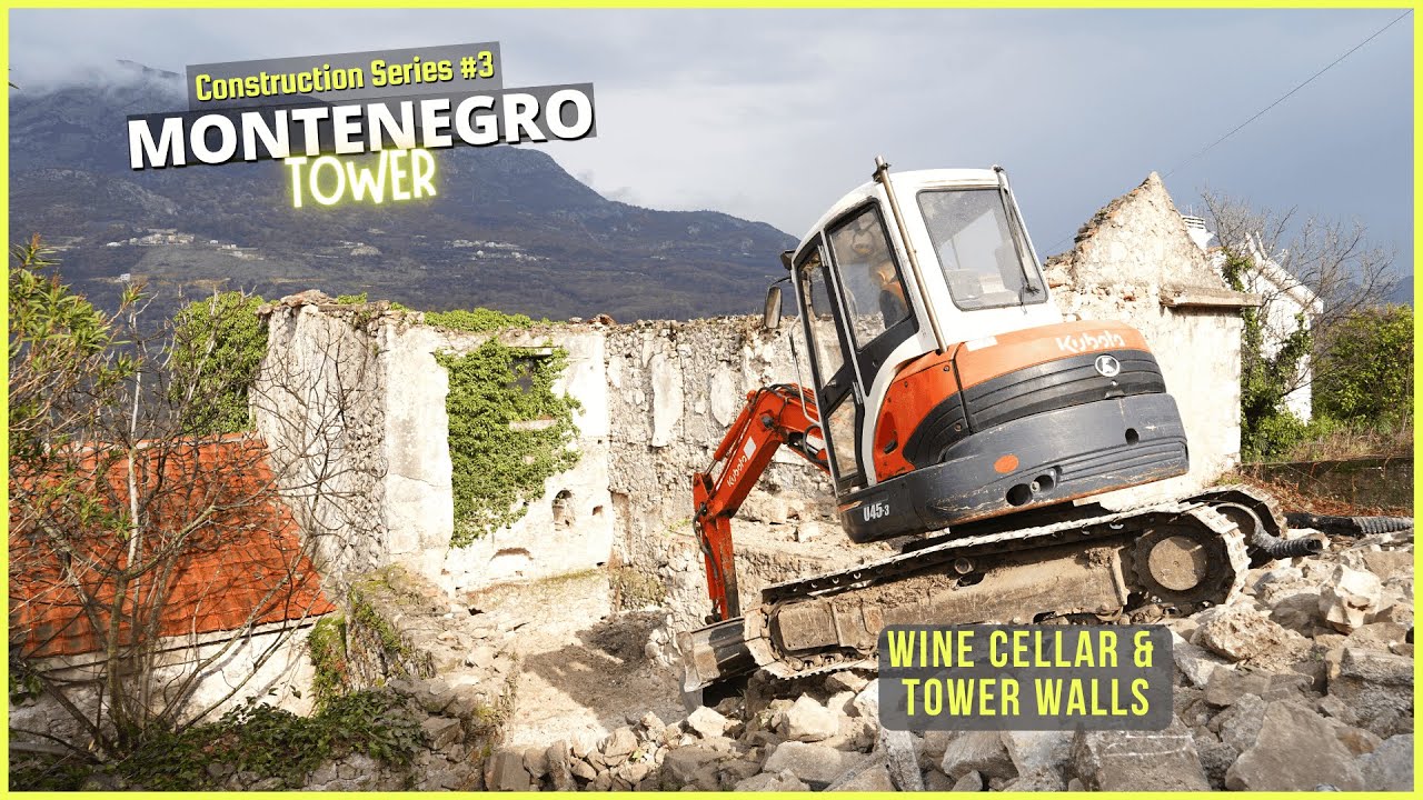 Wine Cellar & Tower Walls Excavation video 🧱 [Montenegro Tower Construction Series #3]