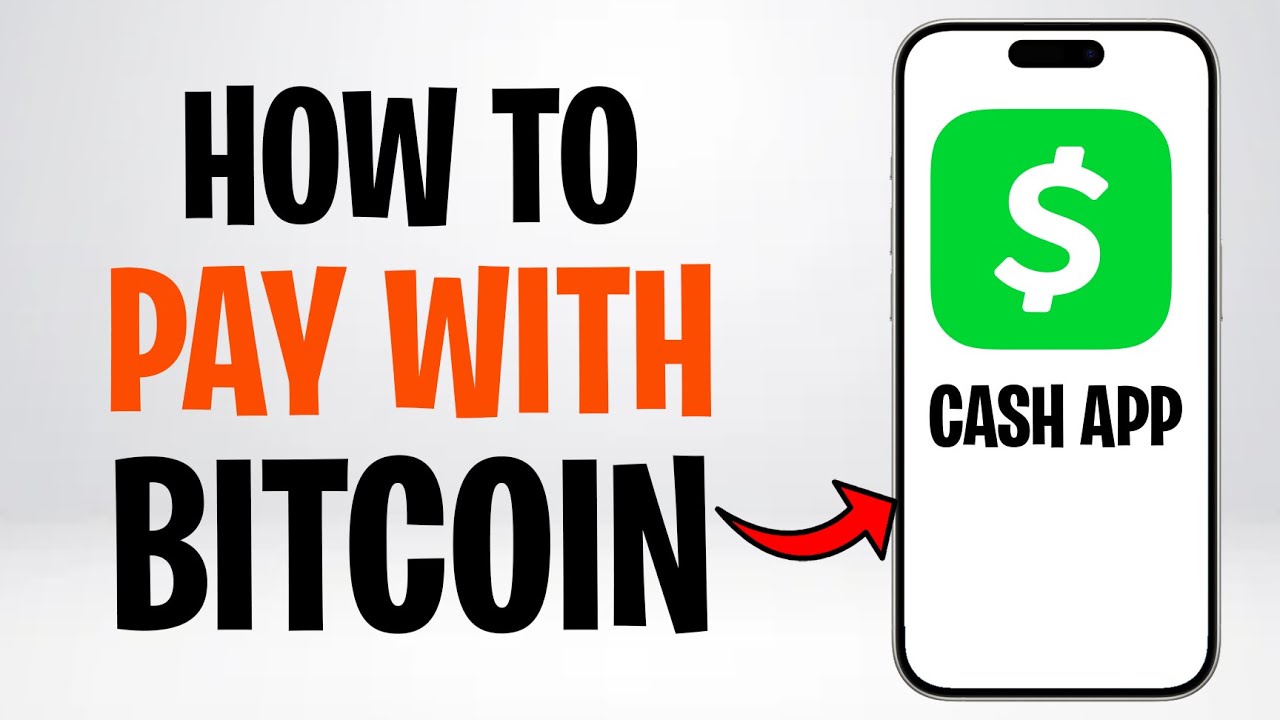 How to Pay with Bitcoin on Cash App (2026) - Full Guide ✅