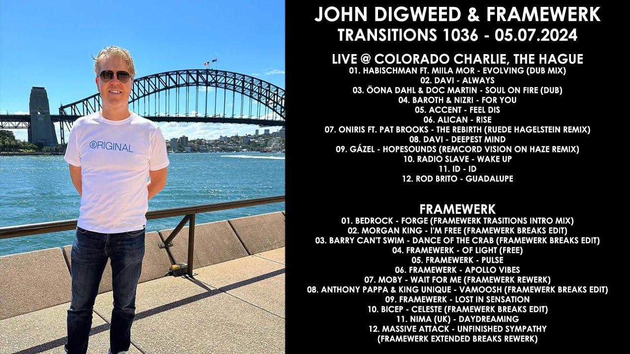 JOHN DIGWEED (UK) & FRAMEWERK (UK) @ Transitions 1036 05.07.2024