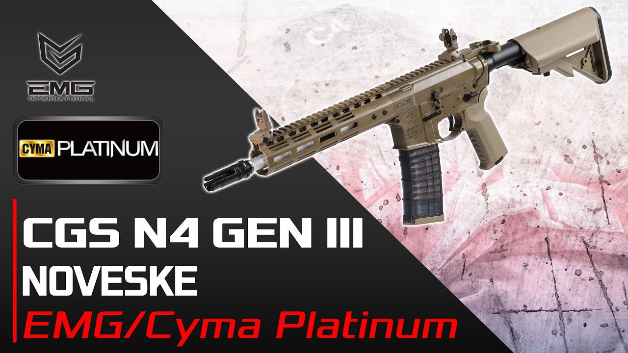 [CGS N4 Gen.3 Noveske - Cyma/EMG] Présentation | Review | Airsoft FR - EN subs
