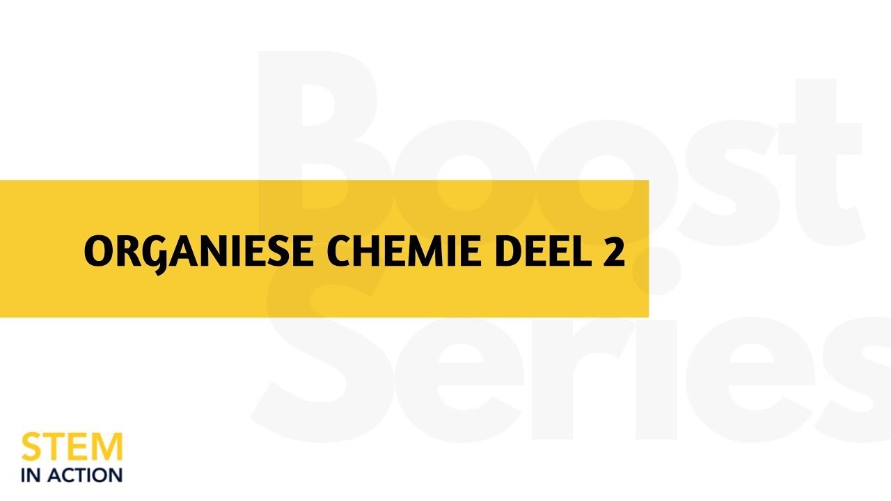 Boost Series: Organiese Chemie Deel 2