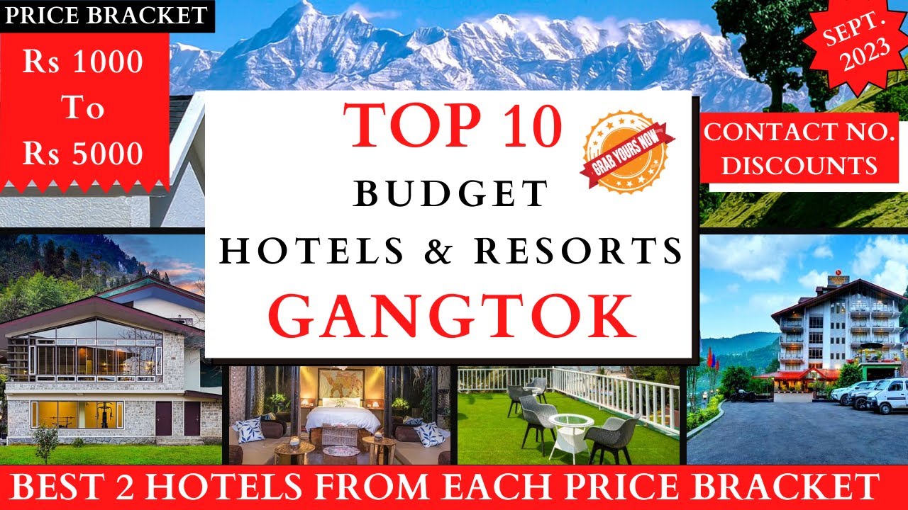 TOP 10 Budget Hotels & Resorts In GANGTOK 2023 | LACHEN | LACHUNG | Rs 1000 To 5000 | Homestays