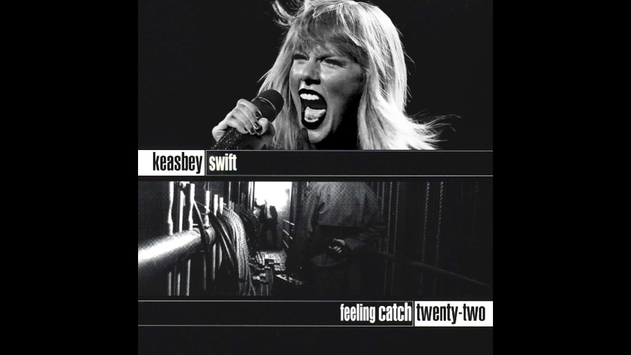 Feeling Catch 22 - TSwift's Second Ska Single