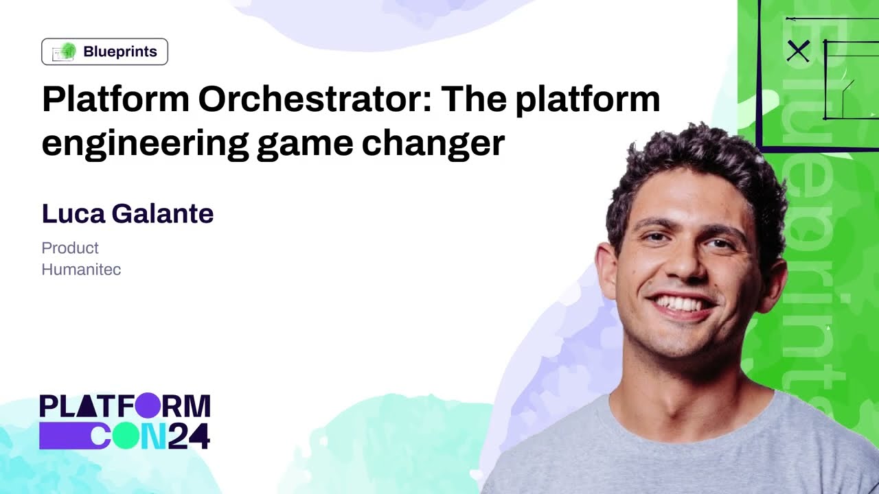 Platform Orchestrator: The platform engineering game changer - Luca Galante | PlatformCon 2024