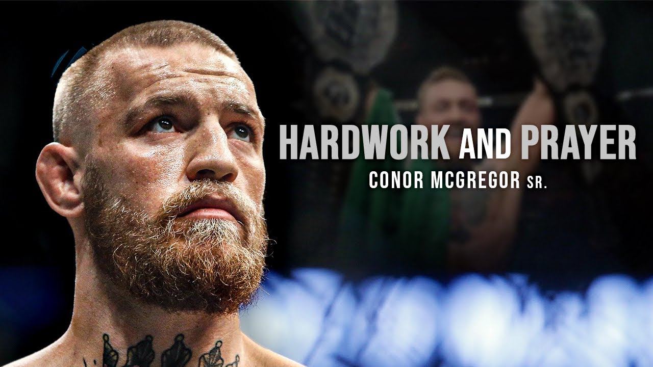 Conor McGregor “Hardwork and Prayer” | Motivational Video 2022 | HD