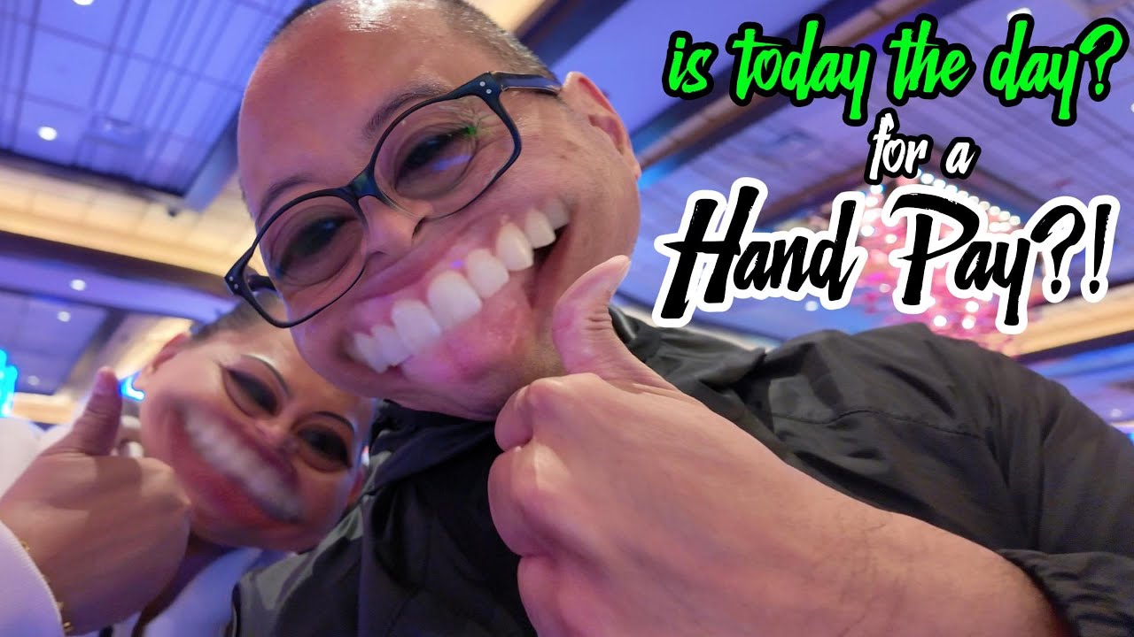 TODAY is THE DAY for a HAND PAY at GRATON CASINO