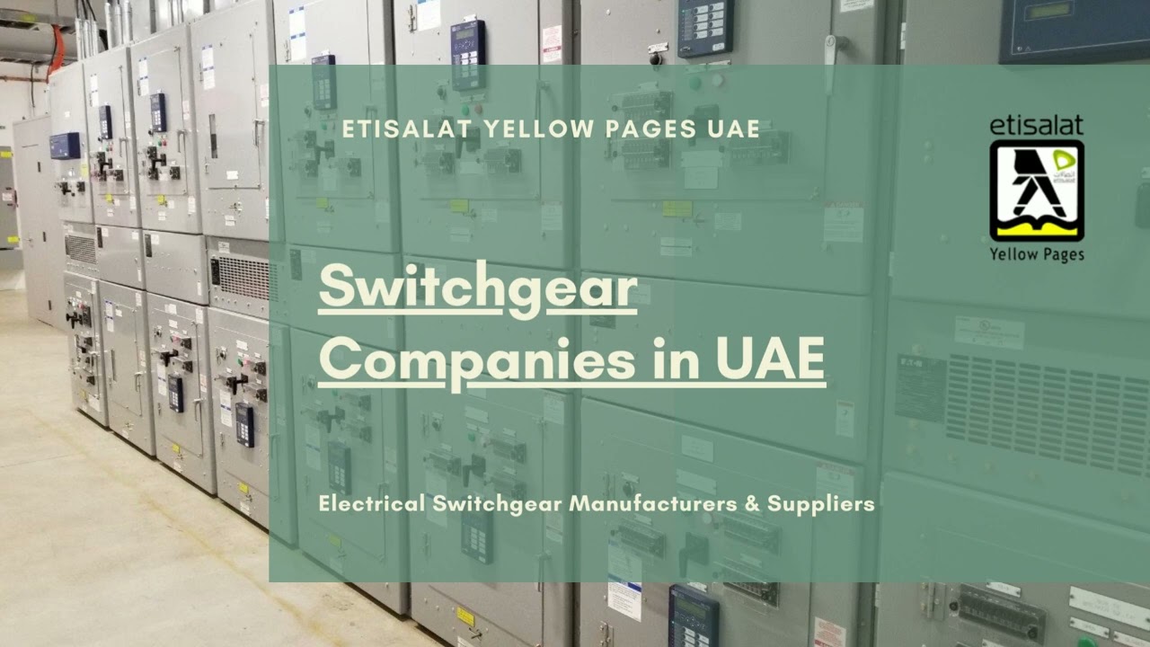 Electrical Switchgear Companies in UAE | Electrical Switchgear Manufacturers & Suppliers