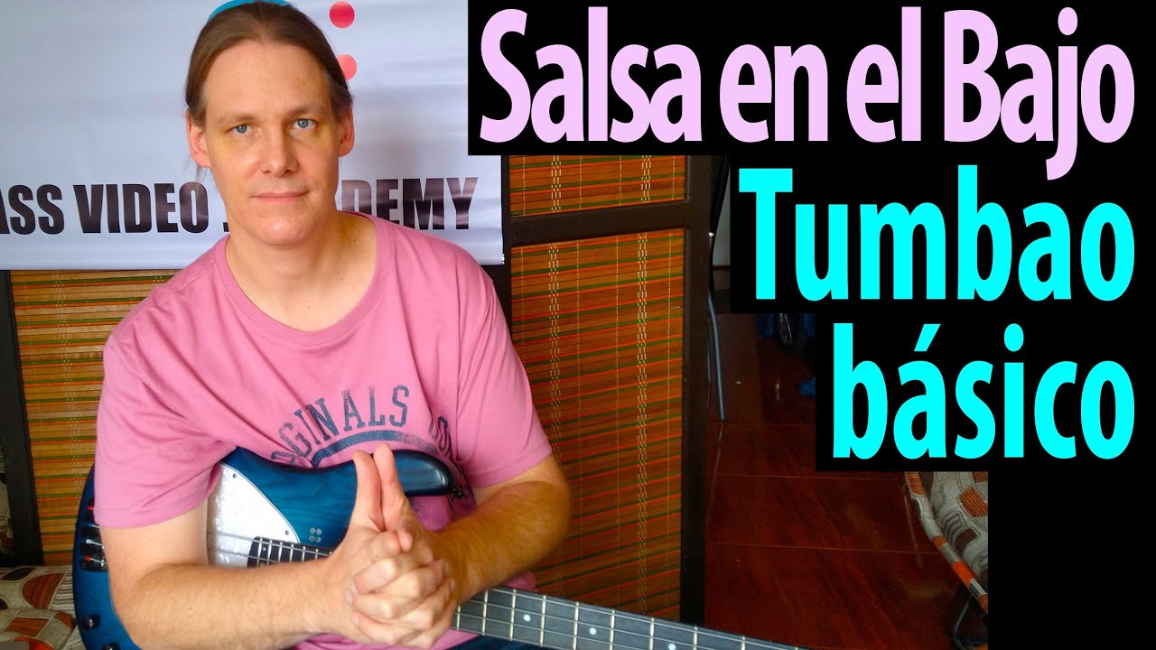 Salsa en el Bajo para principiantes (Tumbao afro-cubano básico)