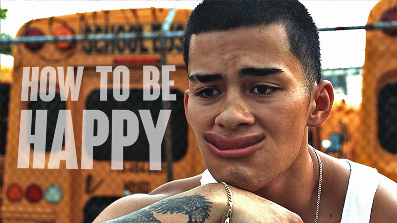HOW TO BE HAPPY