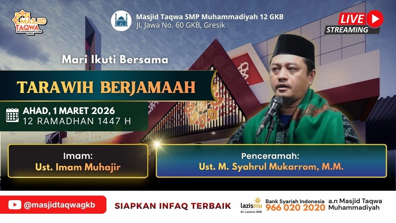 LIVE TARAWIH -  Ust. M. Syahrul Mukarrom, M.M | 1 Maret 2026 M / 12 RAMADHAN 1447 H