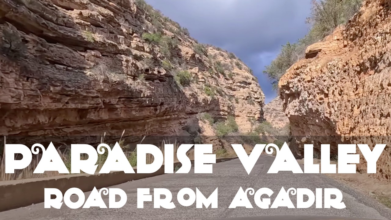 How to go to go to Paradise Valley from agadir?