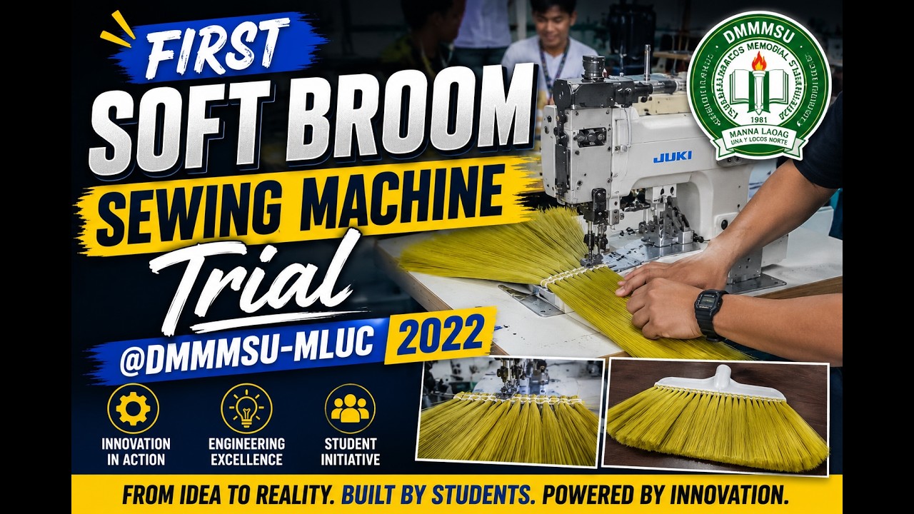 First SOFT BROOM SEWING MACHINE Trial @dmmmsu-mluc 2022