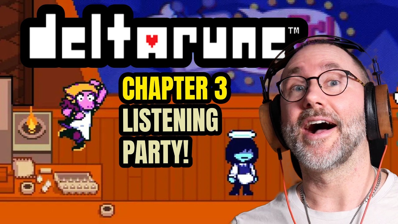DELTARUNE Chapter 3 OST Reaction & Listening Party