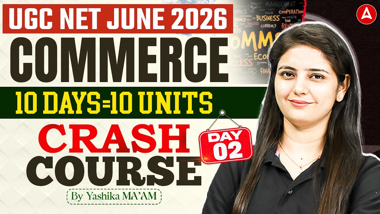 UGC NET Commerce | UGC NET Commerce Unit 2 Accounting & Auditing In One Class By CA. Yashika Mam