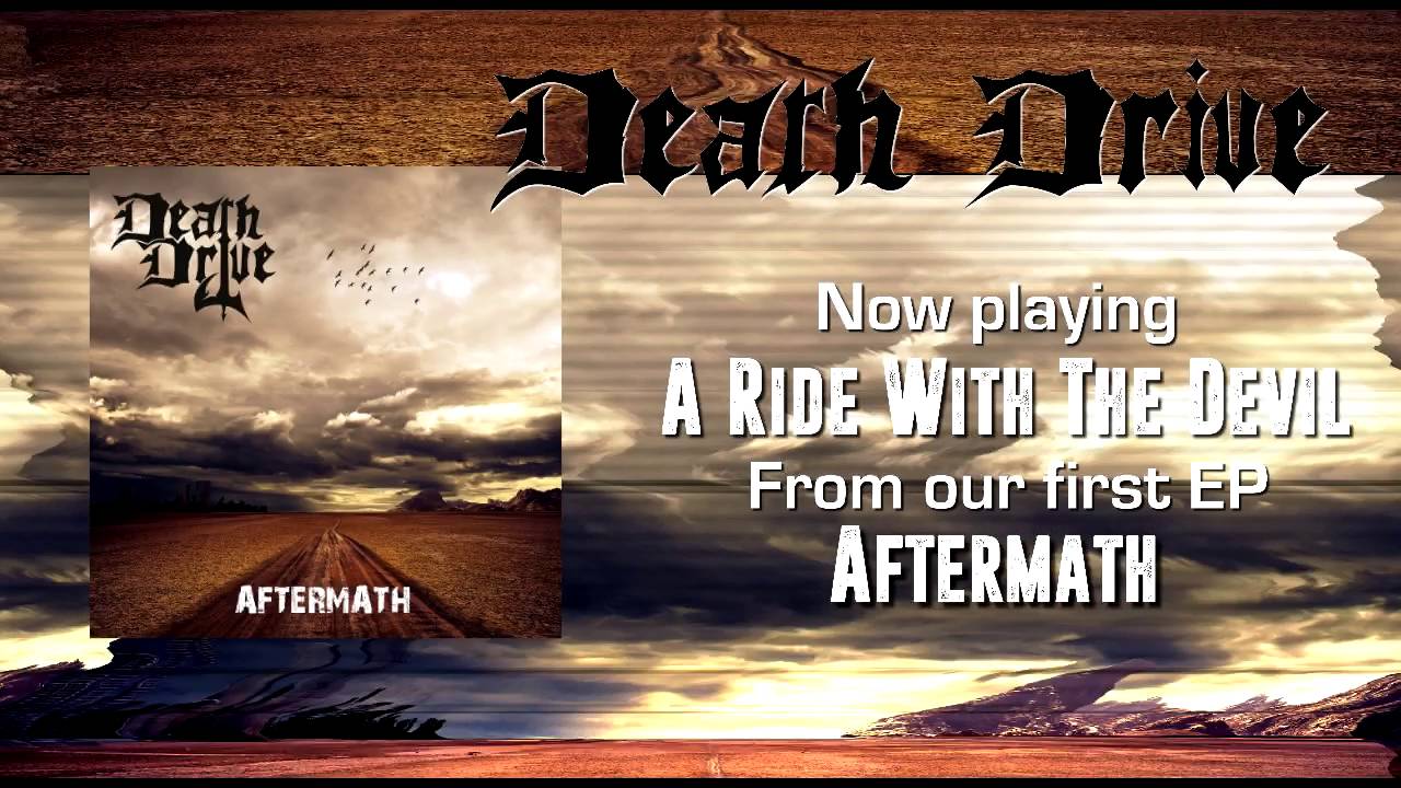 Death Drive - A Ride With The Devil