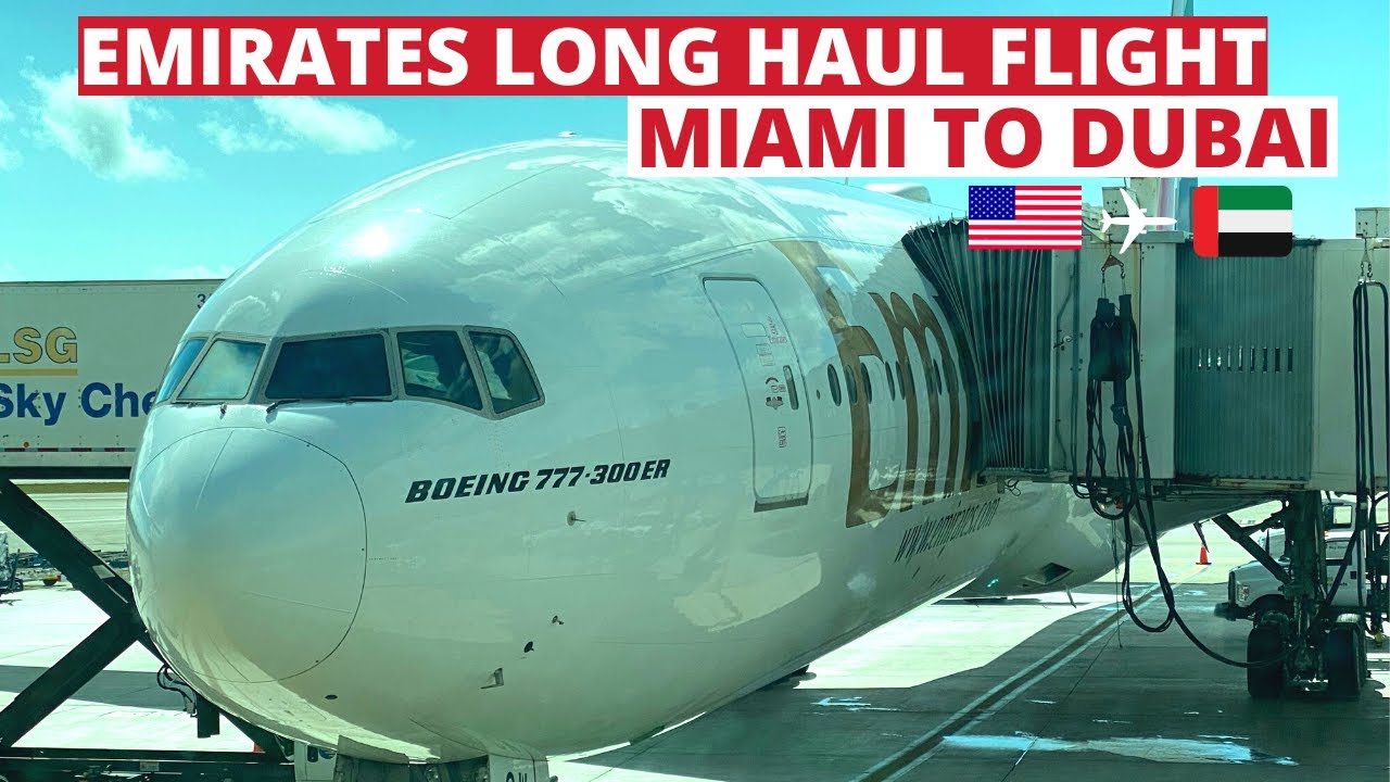 EMIRATES| Economy class|🇺🇸Miami-🇦🇪Dubai|✈️B777-300ER|Trip Report