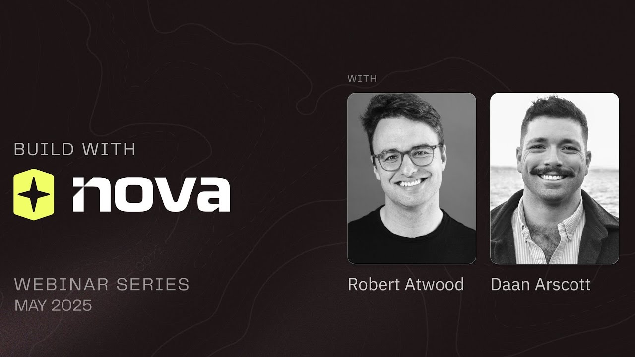 Build with Nova - May Highlights