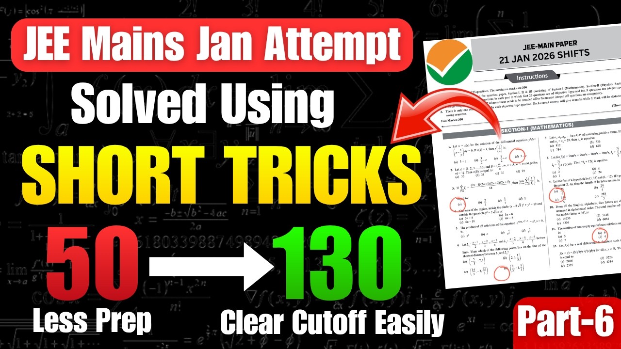 JEE Mains 2026: Best Maths Short Tricks to Clear Cutoff | Score 95%ile in JEE Mains 2026 2nd attempt