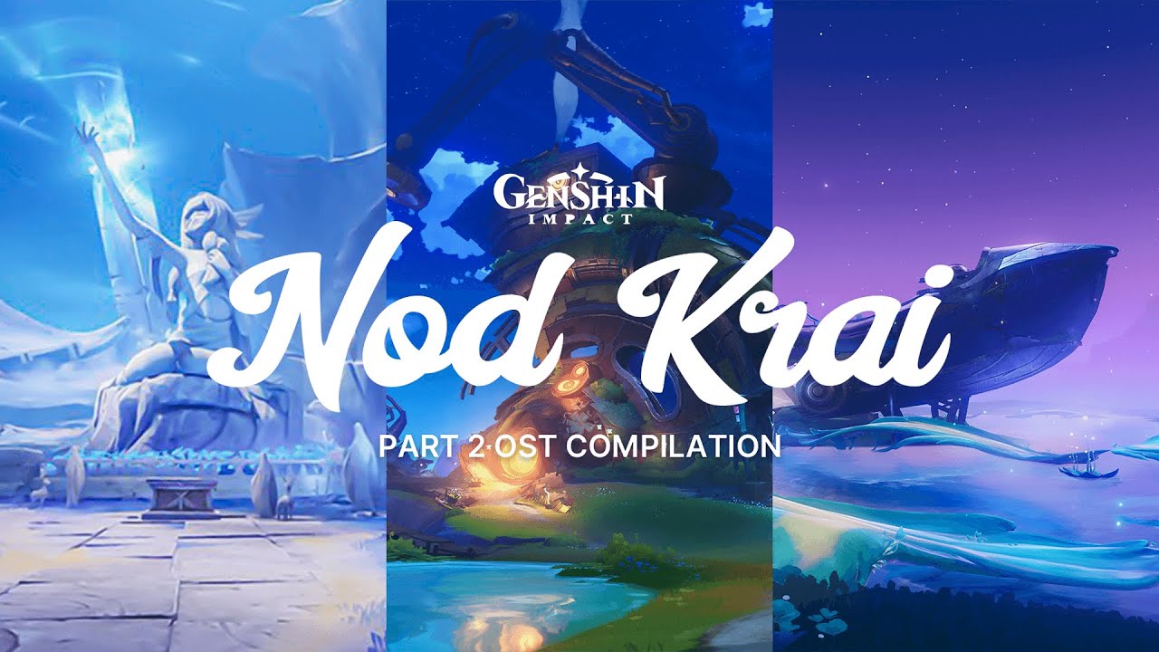 Genshin Impact Nod-Krai OST V2 [6.0] ✦ Genshin Impact : Song of the Welkin Moon