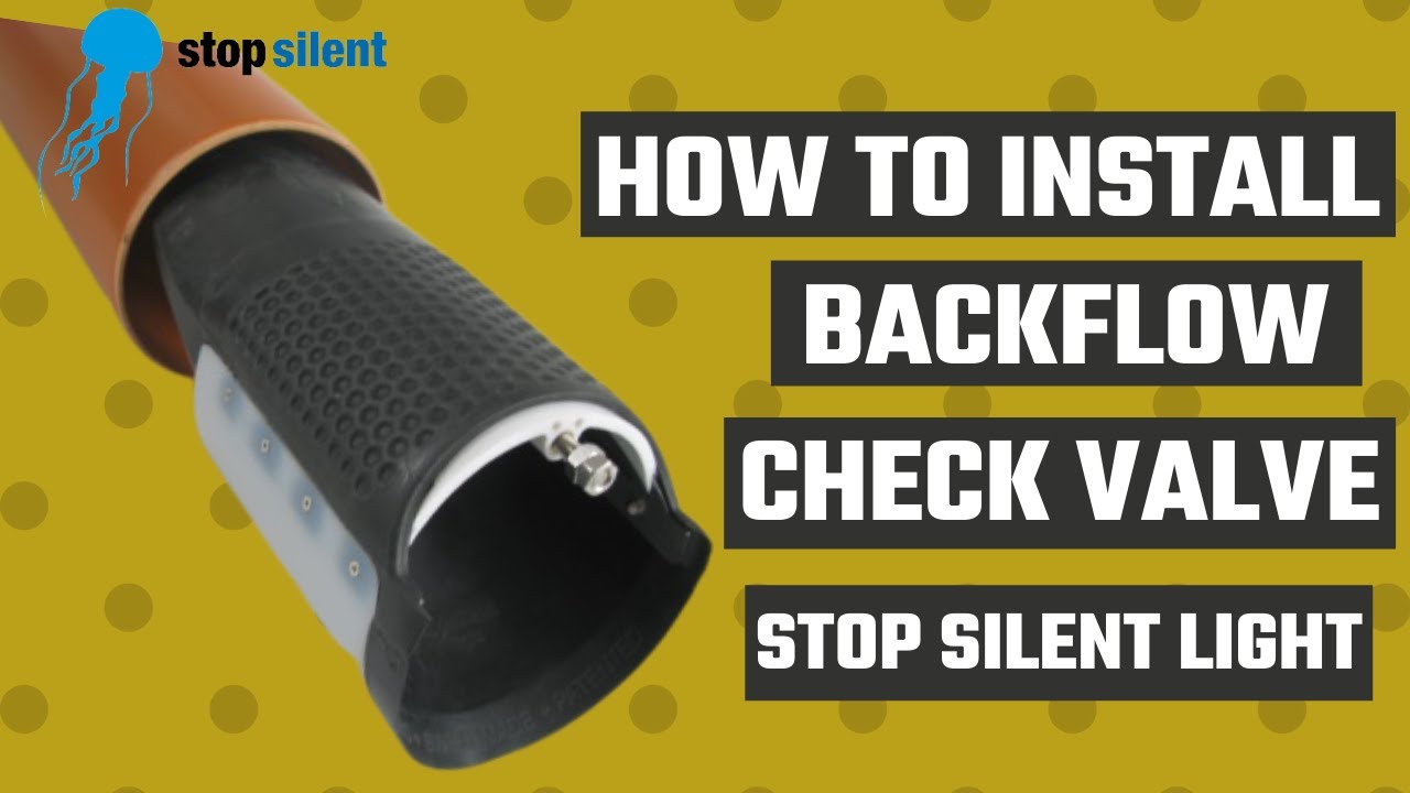 Stop Silent SL13 - How To Install Backflow Check Valve