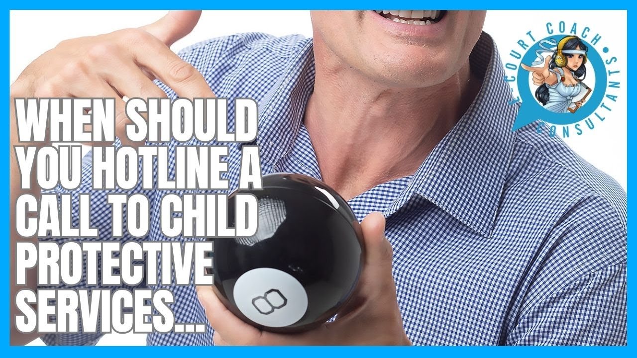 WHEN TO CONTACT THE CHILD PROTECTIVE SERVICES HOTLINE NUMBER