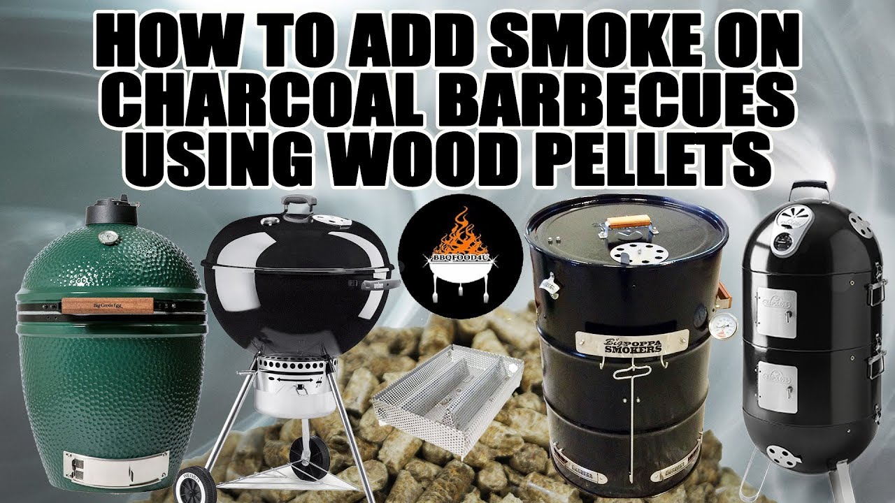 How to add easy smoke flavor on charcoal barbecues using wood pellets - BBQFOOD4U