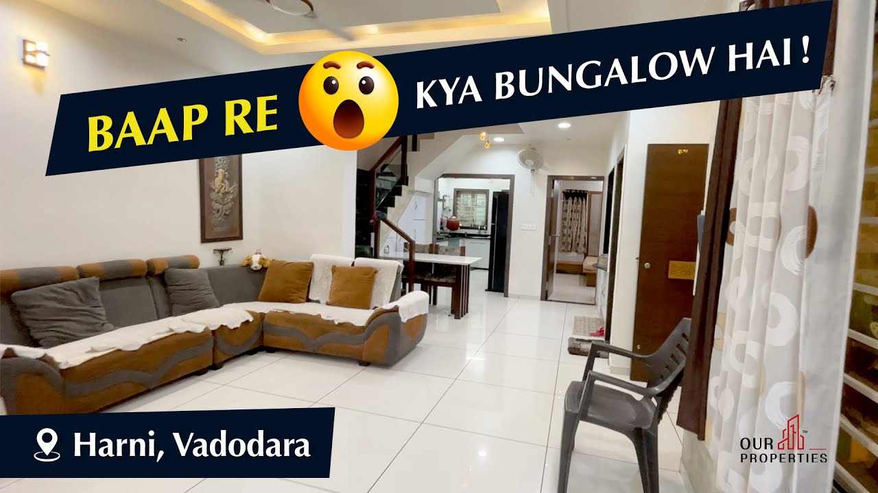 4 BHK Fully Furnished Bungalow for Sale/ Rent at Harni, Vadodara 🔥 | #ourproperties #bestproperty