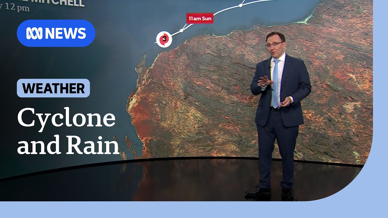 Cyclone Mitchell to soak WA, with rest of Australia to also see rain | ABC NEWS