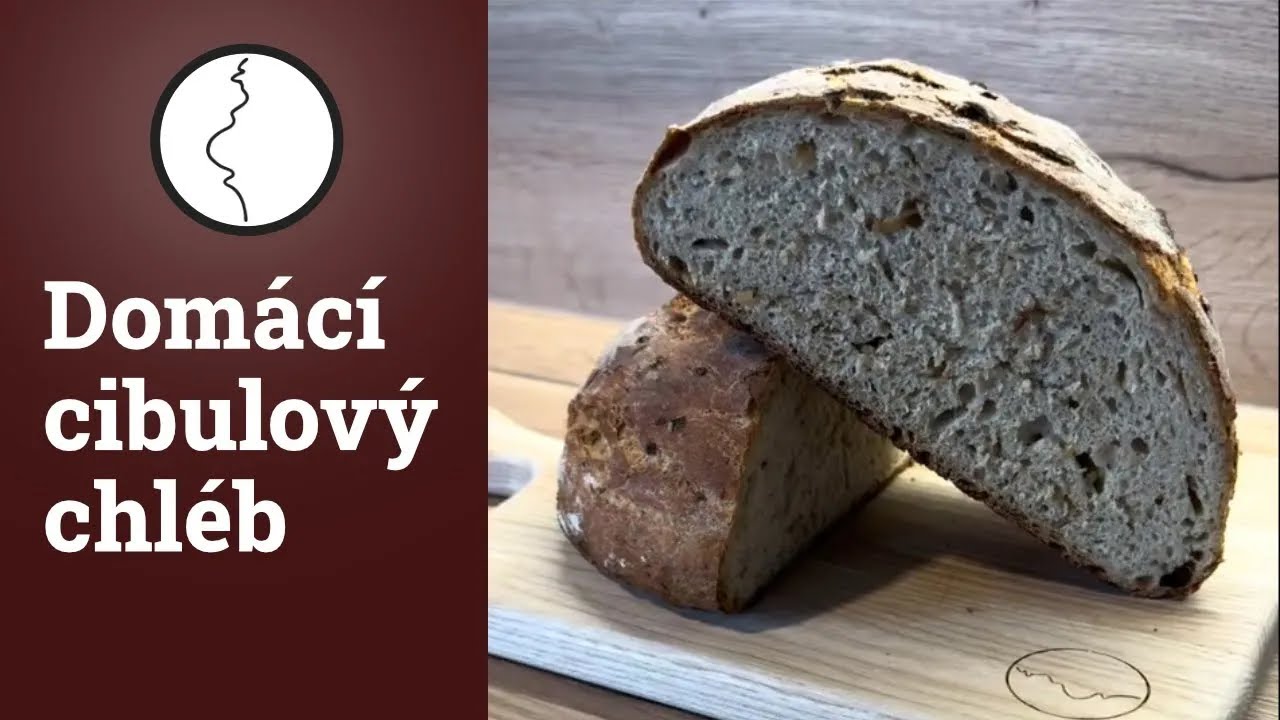 Dom&aacute;c&iacute; cibulov&yacute; chl&eacute;b | Těhotnej kuchař