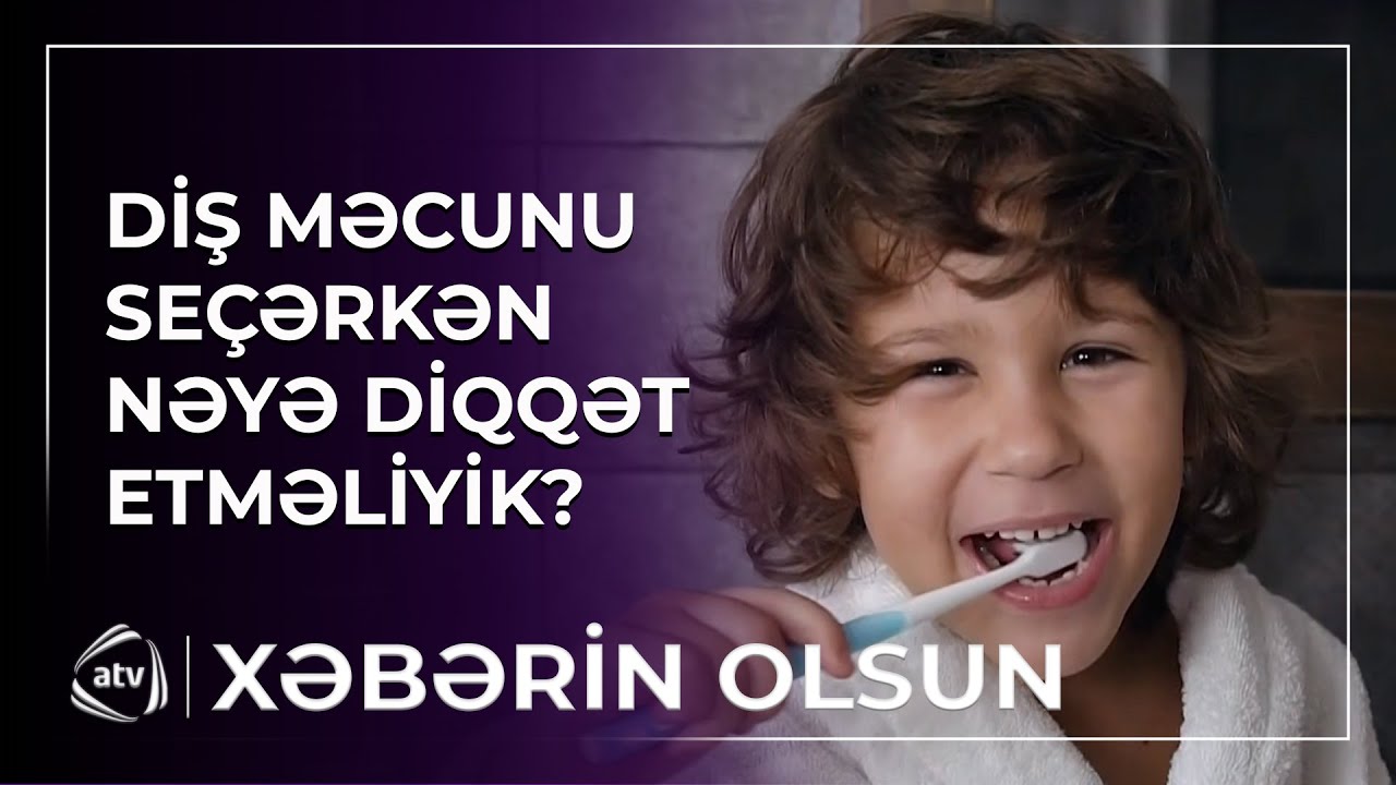 Hansı diş məcunları təhlükəlidir? / Xəbərin olsun