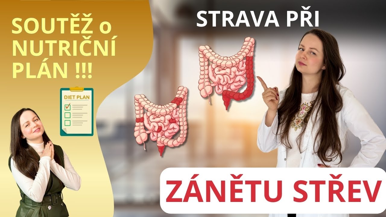 Strava při ulcerózní kolitidě a Crohnové chorobě / Jak řešit ZÁNĚTY STŘEV? / VYHLÁŠENÍ SOUTĚŽĚ