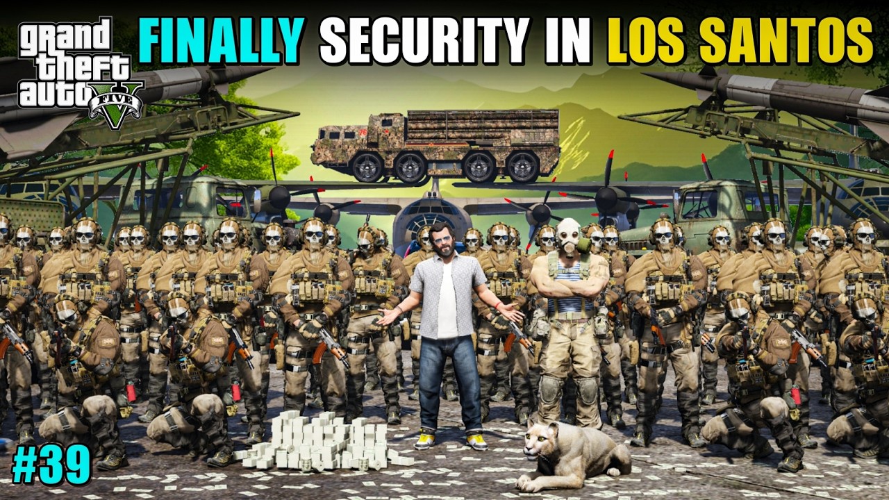 FINALLY MY SECURITY GUARDS ARE IN LOS SANTOS | GTA V GAMEPLAY #39