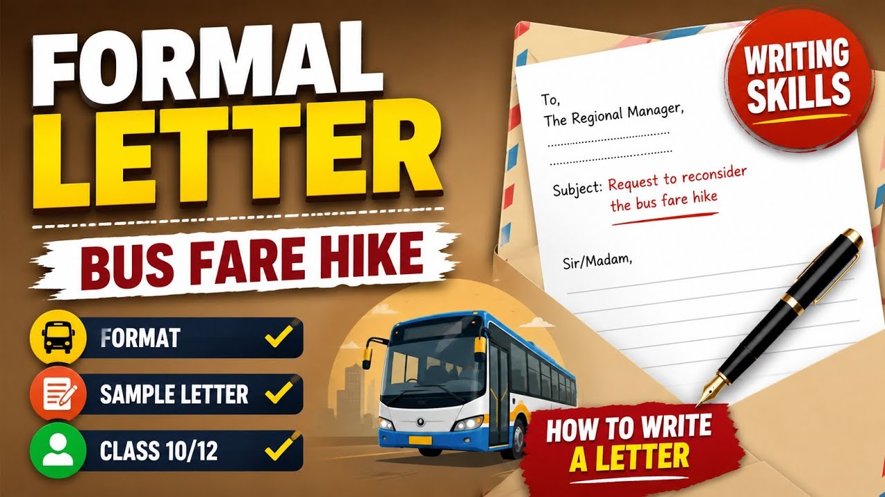 Formal Letter Bus Fare Hike | Class 10/12 |Writing Skills | How to Write a letter #letterwriting
