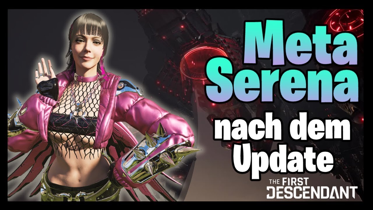 Einmal OP-Meta zum mitnehmen, bitte! 🙂‍↕️ Serena Build & Gameplay | The First Descendant