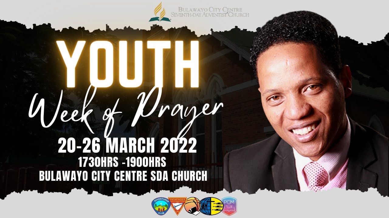 Youth Week of Prayer 2022 | 1